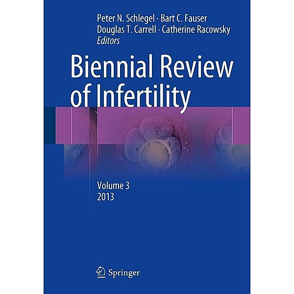 Biennial Review of Infertility