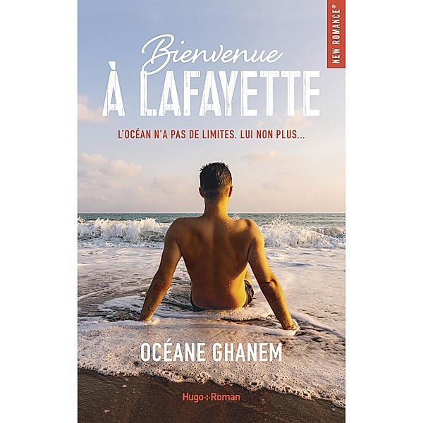 Bienvenue à Lafayette / New romance, Océane Ghanem
