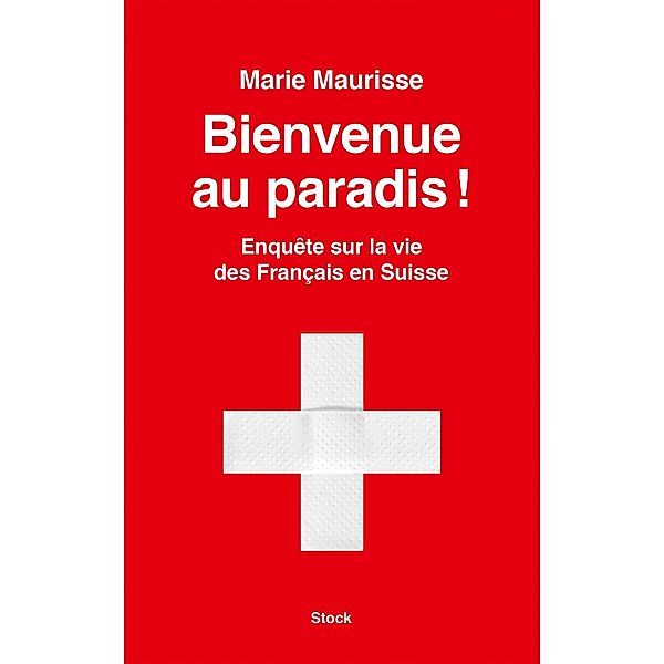 Bienvenue au paradis ! / Essais - Documents, Marie Maurisse