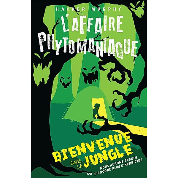 Bienvenue dans la jungle / Editions AdA, Murphy Hacker Murphy