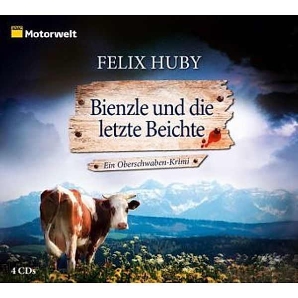 Bienzle und die letzte Beichte, 4 Audio-CDs, Felix Huby