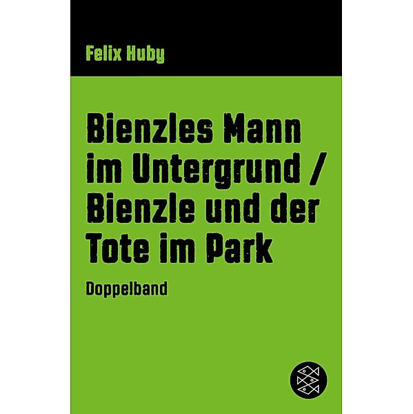 Bienzles Mann im Untergrund / Bienzle und der Tote im Park / Bienzle, Felix Huby