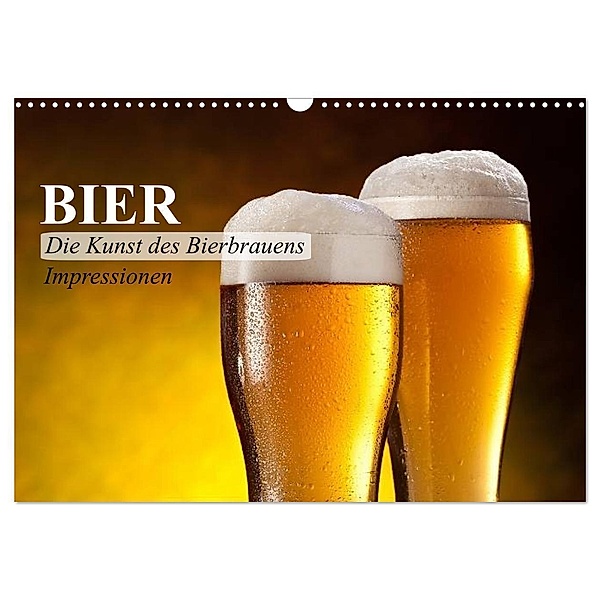 Bier. Die Kunst des Bierbrauens. Impressionen (Wandkalender 2024 DIN A3 quer), CALVENDO Monatskalender, Elisabeth Stanzer