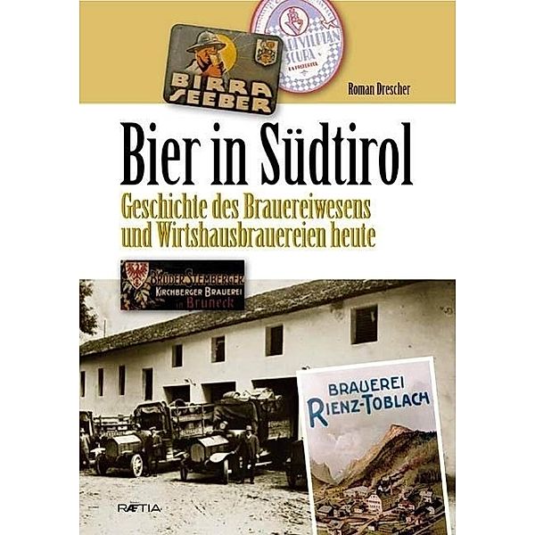 Bier in Südtirol, Roman Drescher