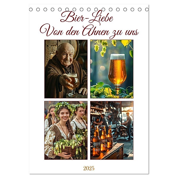 Bier-Liebe Von den Ahnen zu uns (Tischkalender 2025 DIN A5 hoch), CALVENDO Monatskalender, Calvendo, Kerstin Waurick