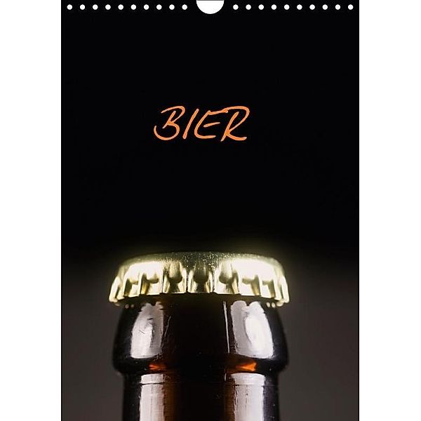 Bier (Wandkalender 2017 DIN A4 hoch), N N