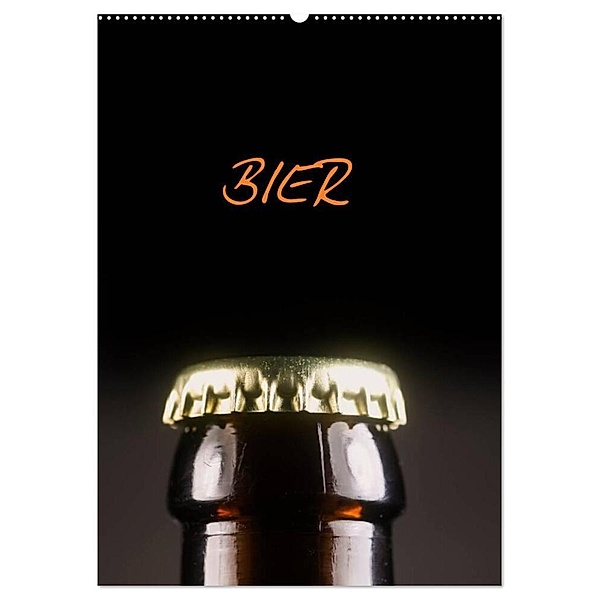 Bier (Wandkalender 2024 DIN A2 hoch), CALVENDO Monatskalender, Calvendo
