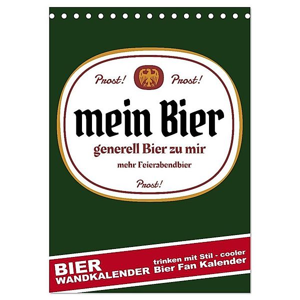 BIER Wandkalender -Trinken mit Stil (Tischkalender 2024 DIN A5 hoch), CALVENDO Monatskalender, steckandose, dmr