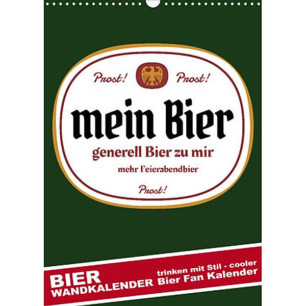 BIER Wandkalender -Trinken mit Stil (Wandkalender 2022 DIN A3 hoch), steckandose, dmr