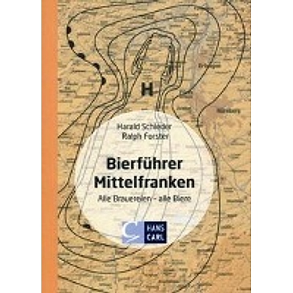 Bierführer Mittelfranken, Harald Schieder, Ralph Forster