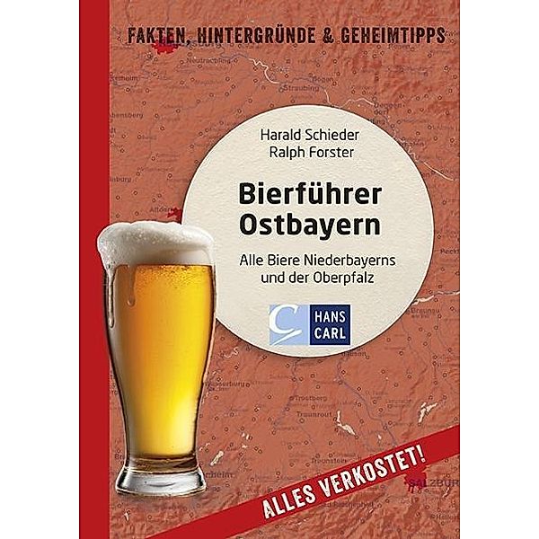 Bierführer Ostbayern, Harald Schieder, Ralph Forster