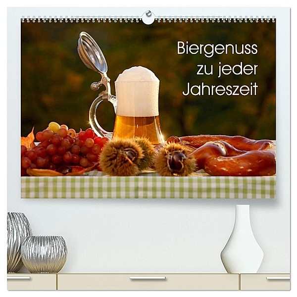Biergenuss zu jeder Jahreszeit (hochwertiger Premium Wandkalender 2025 DIN A2 quer), Kunstdruck in Hochglanz, Calvendo, Anette/Thomas Jäger