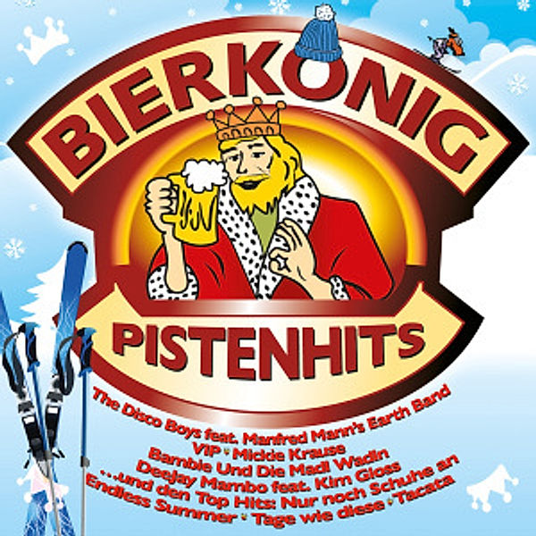 Bierkönig Pistenhits, Diverse Interpreten