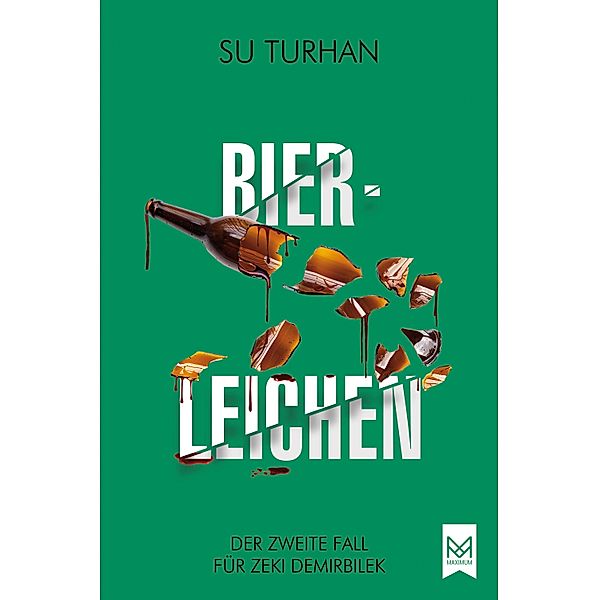 Bierleichen / Kommissar Pascha-Reihe Bd.2, Su Turhan