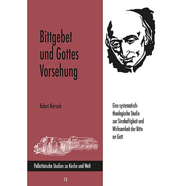 Biersack, R: Bittgebet und Gottes Vorsehung, Robert Biersack