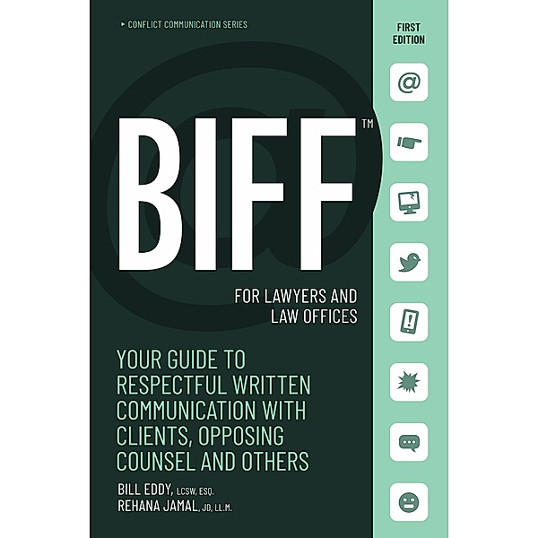 BIFF for Lawyers and Law Offices, Bill Eddy, Rehana Jamal