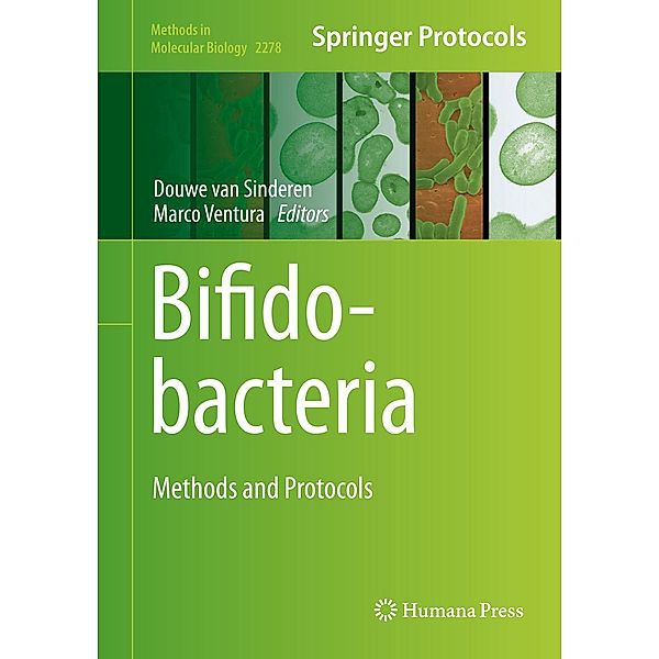 Bifidobacteria / Methods in Molecular Biology Bd.2278