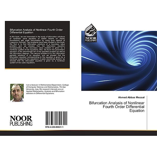 Bifurcation Analysis of Nonlinear Fourth Order Differential Equation, Ahmed Abbas Mezaal