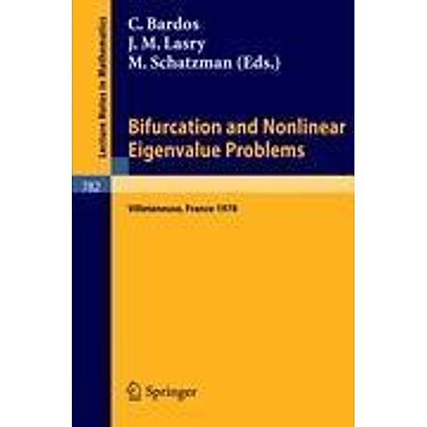 Bifurcation and Nonlinear Eigenvalue Problems