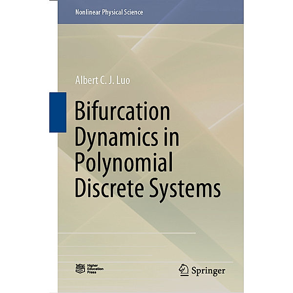 Bifurcation Dynamics in Polynomial Discrete Systems, Albert C. J. Luo