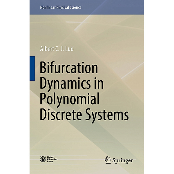 Bifurcation Dynamics in Polynomial Discrete Systems, Albert C. J. Luo