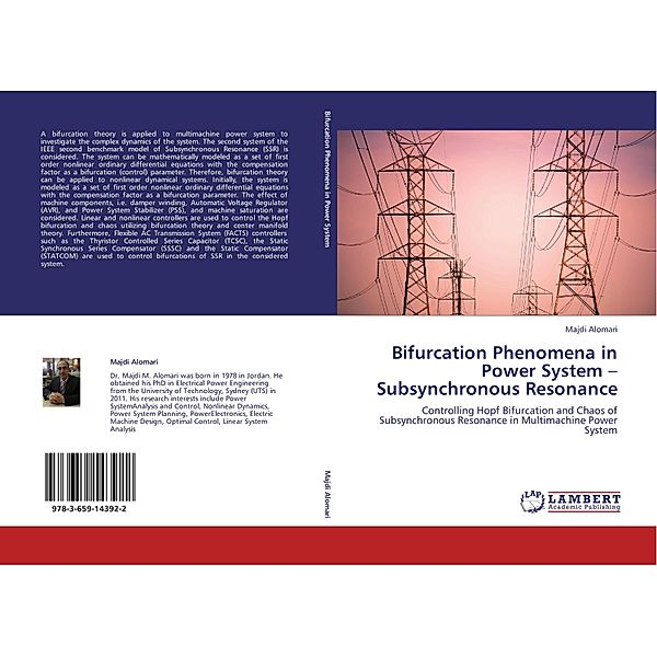 Bifurcation Phenomena in Power System - Subsynchronous Resonance, Majdi Alomari