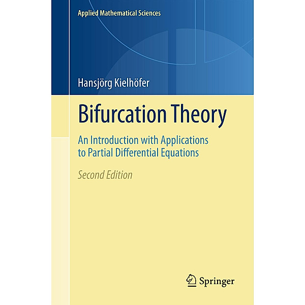 Bifurcation Theory, Hansjörg Kielhöfer