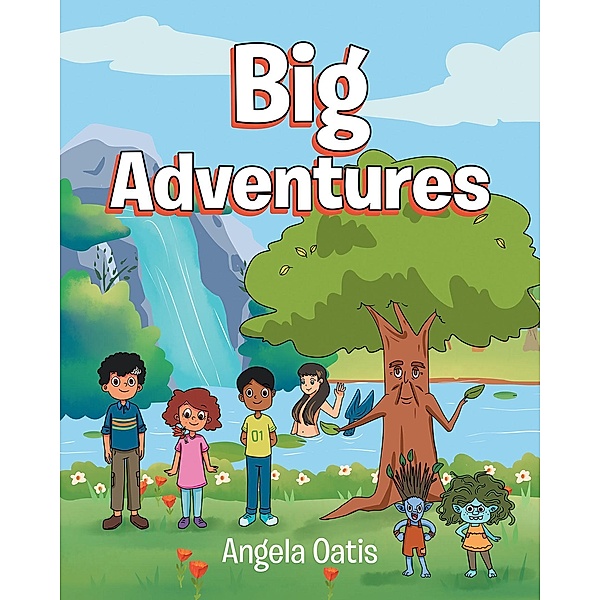 Big Adventures, Angela Oatis