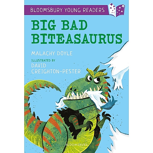 Big Bad Biteasaurus: A Bloomsbury Young Reader / Bloomsbury Education, Malachy Doyle