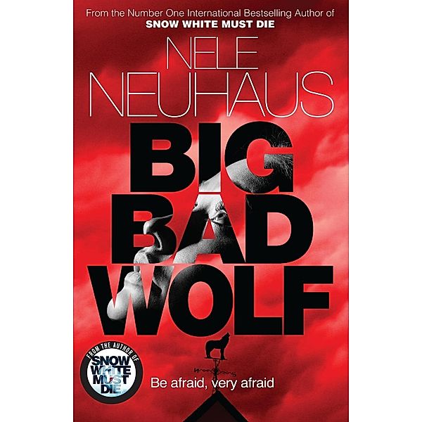 Big Bad Wolf, Nele Neuhaus