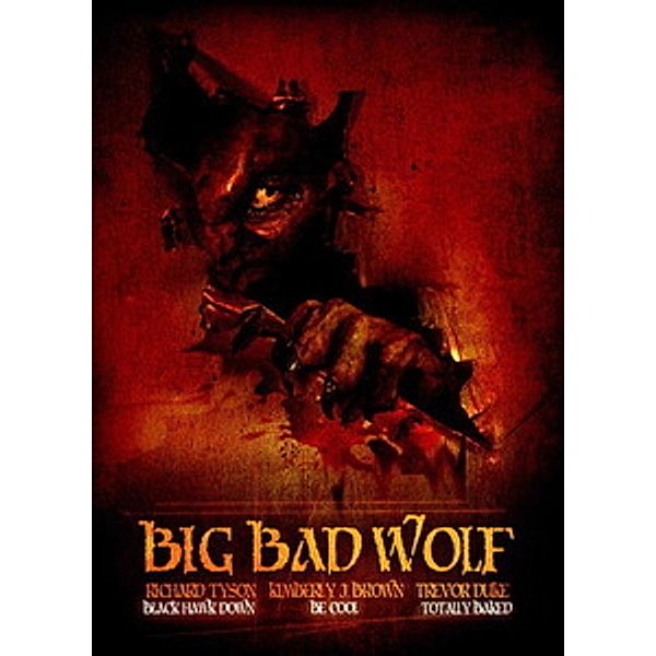 Big Bad Wolf, Richard Tyson