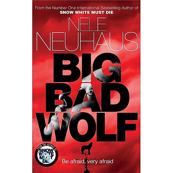 Big Bad Wolf, Nele Neuhaus