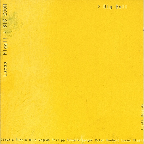Big Ball, Lucas Niggli, Big Zoom