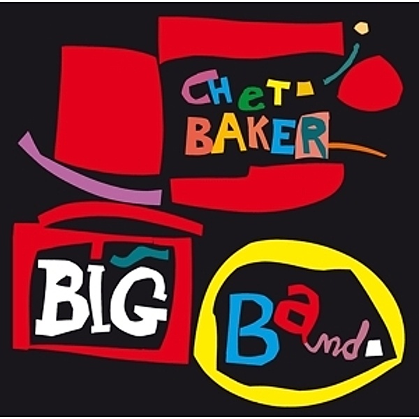 Big Band+10 Bonus Tracks, Chet Baker