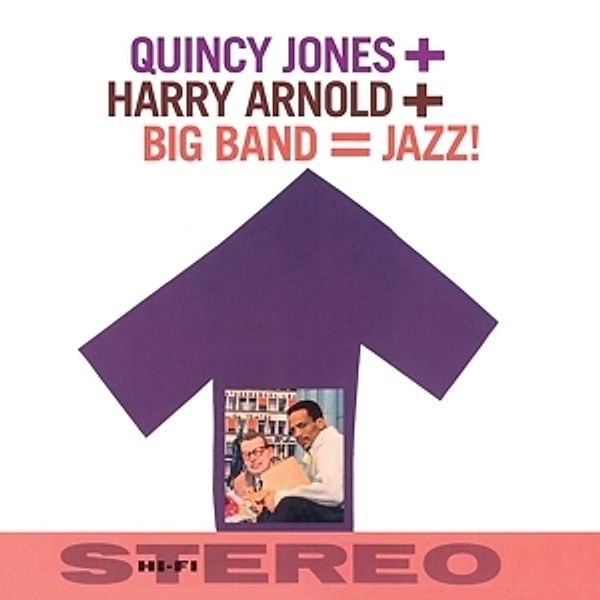 Big Band = Jazz!+10 Bonus Tracks, Quincy & Arnold,Harry Jones