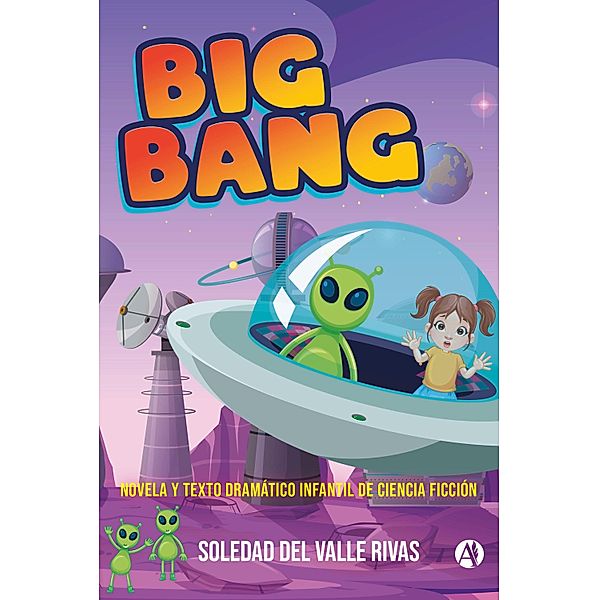 Big Bang, Soledad Valle del Rivas