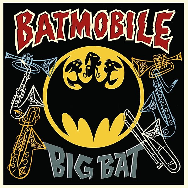 Big Bat, Batmobile