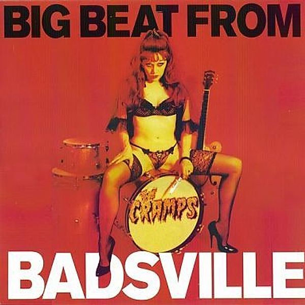 Big Beat From Badsville (Coloured Vinyl), Cramps