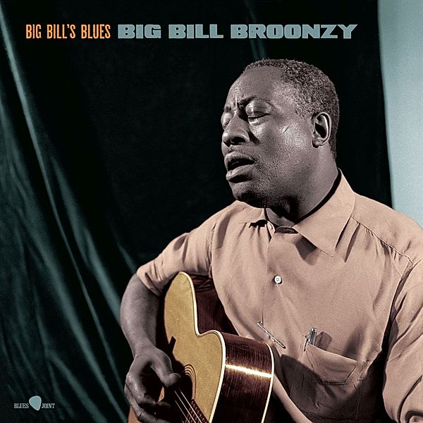 Big Bill?s Blues (180g Vinyl), Big Bill Broonzy