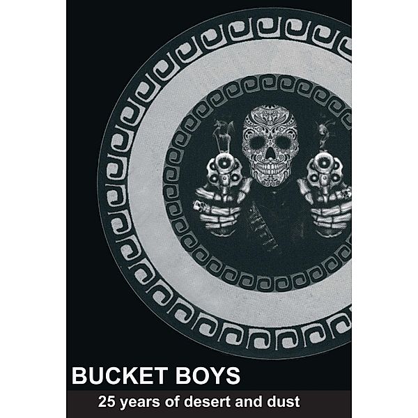 BIG BLACK BUCKET BOYS BOOK, Helge Lange