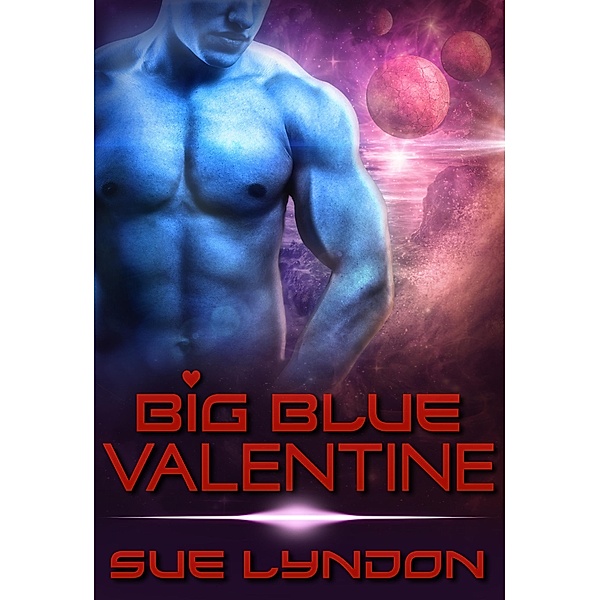 Big Blue Valentine, Sue Lyndon
