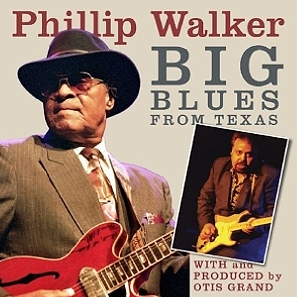 Big Blues From Texas, Phillip Walker