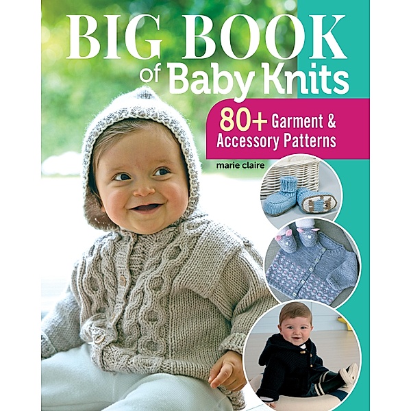 Big Book of Baby Knits, Editions Marie Claire