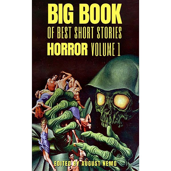 Big Book of Best Short Stories Specials: 1 Big Book of Best Short Stories, E. T. A. Hoffman, W. W. Jacobs, H. P. Lovecraft, Edgar Allan Poe, Robert Louis Stevenson