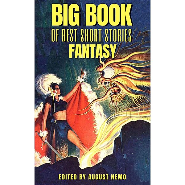 Big Book of Best Short Stories Specials: 7 Big Book of Best Short Stories, Kenneth Grahame, John Kendrick Bangs, Lord Dunsany, Oscar Wilde, Edgar Rice Burroughs