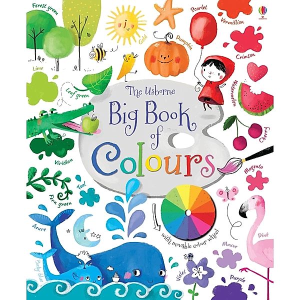 Big Book of Colours, Felicity Brooks