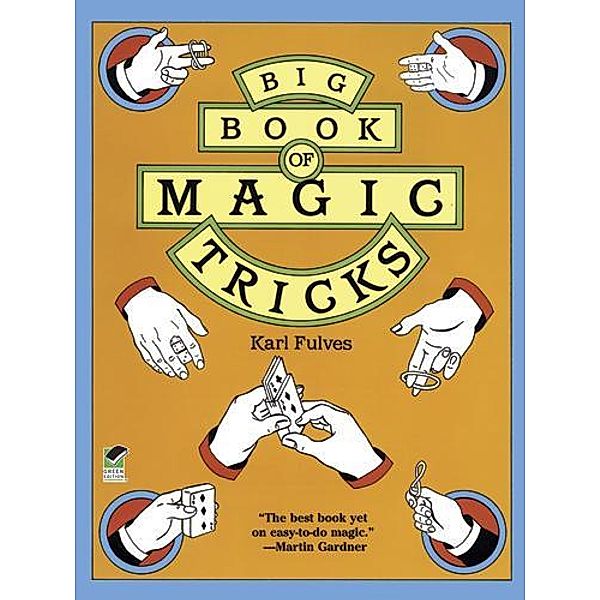Big Book of Magic Tricks / Dover Magic Books, Karl Fulves