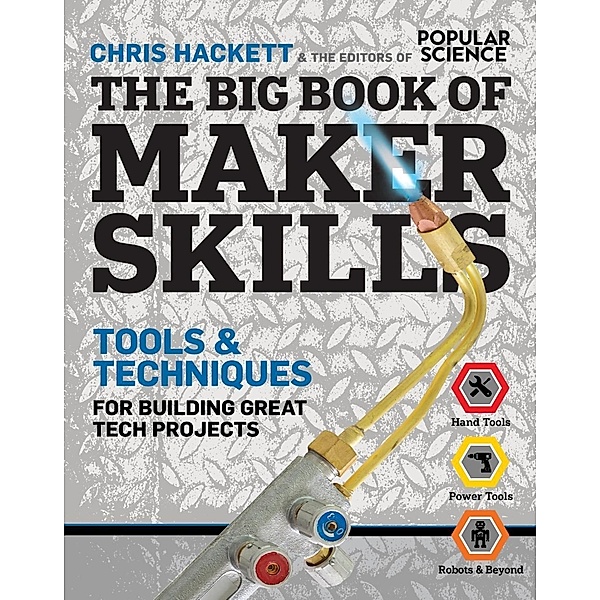Big Book of Maker Skills, Chris Hackett