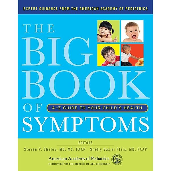 Big Book of Symptoms, Steven P. Shelov