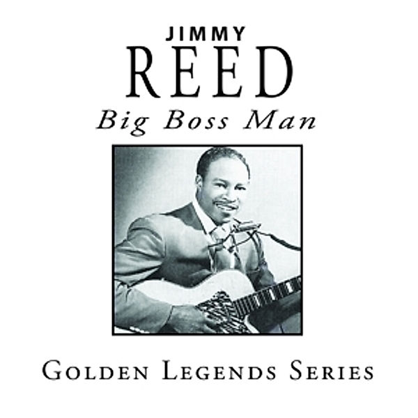 Big Boss Man, Jimmy Reed